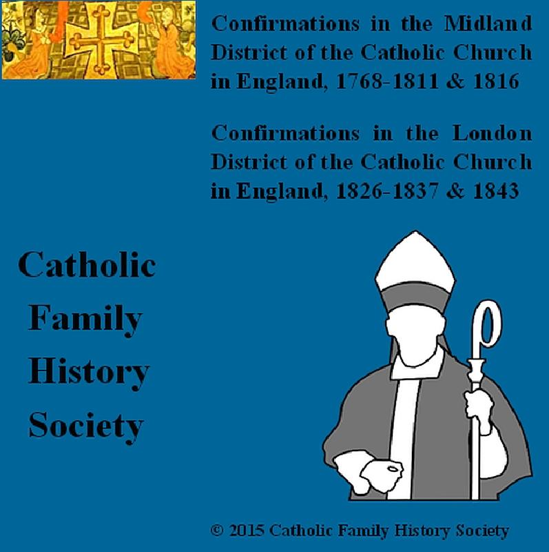The Bishops' Registers of Confirmations in the Midland and London Districts of the Catholic Church in England (Download)