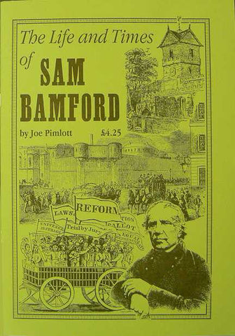 The Life and Times of Sam Bamford